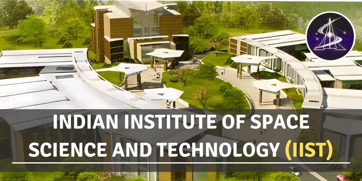Indian Institute of Space Science and Technology in row over PhD scholar's  admission | Indian Institute of Space Science and Technology in row over  PhD scholar's admission