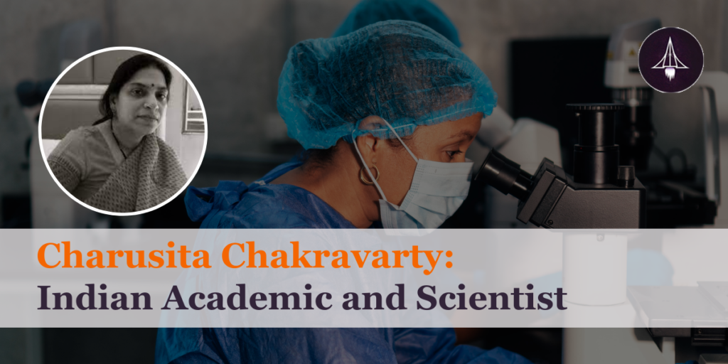 Charusita Chakravarty: Indian Academic and Scientist