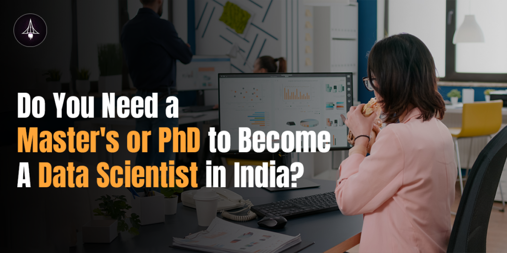 how to become a data scientist in India