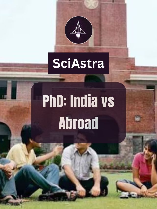 PhD: India vs Abroad