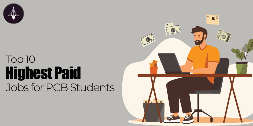 10 Highest Paid Jobs For PCB Students